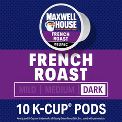 Maxwell House French Roast Dark Roast K-Cup Coffee Pods, 10 ct Box