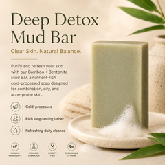 Bamboo + Bentonite Mud Bar