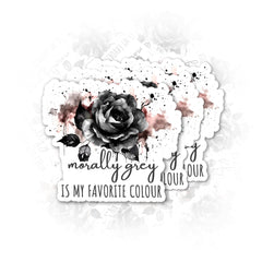 Set 3Pcs Morally Grey is My Favourite Color Sticker Rose Sticker Book Lover Sticker Bookish Sticker Booktok Sticker Water Assitant Die-Cut Vinyl Decals for Laptop Phone Water Bottles (2 Inches)