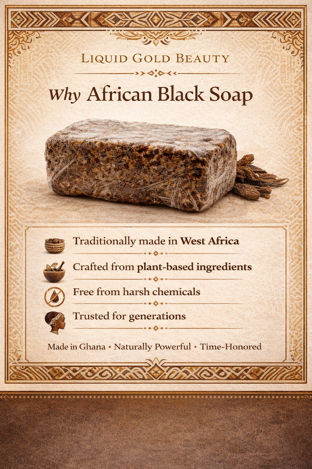 Infographic: Why use raw african black soap. Made in Ghana with plant-based ingredients, trusted for generations and chemical-free.