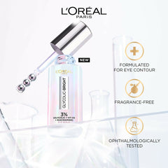 Sérum contour des yeux éclaircissant anti-cernes L'Oreal Paris Glycolic Bright avec 3 % de [Glycolic + Vit Cg + Niacinamide]